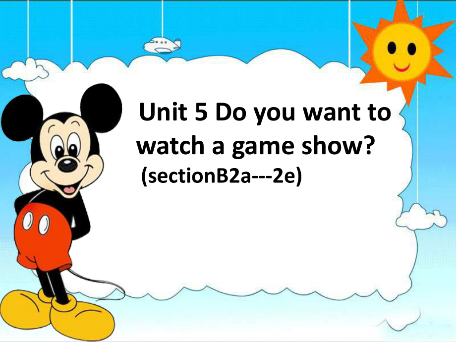 八年級英語上冊 Unit 5 Do you want to watch a game show課件(2)_第1頁