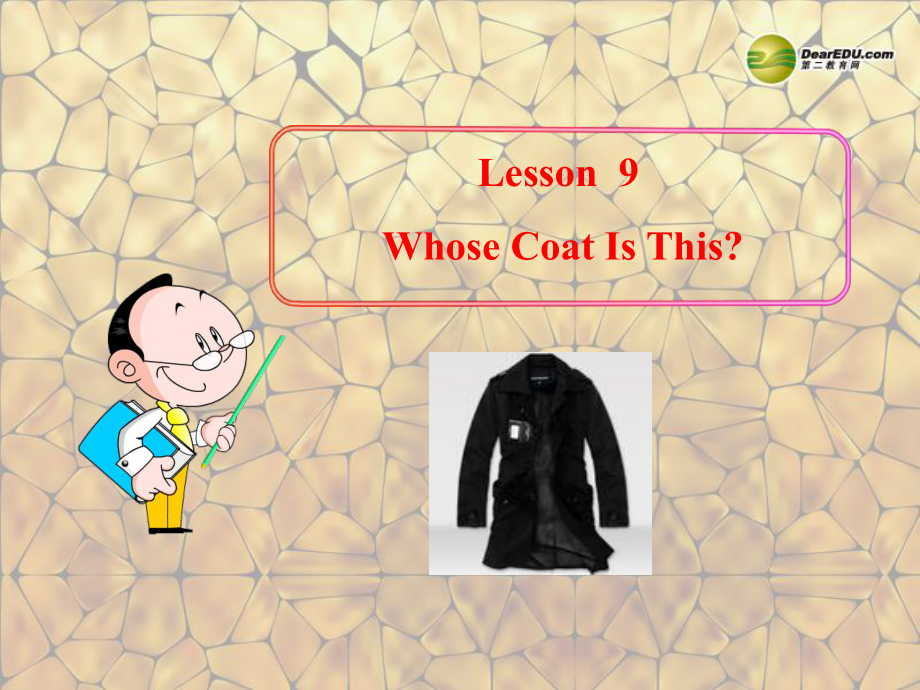 冀教初中英語七上《Lesson 9 Whose Coat Is This》PPT課件 (2)_第1頁