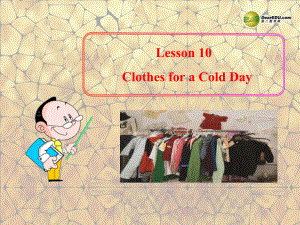 冀教初中英語七上《Lesson 10 Clothes for aa Cold Day》PPT課件 (2)