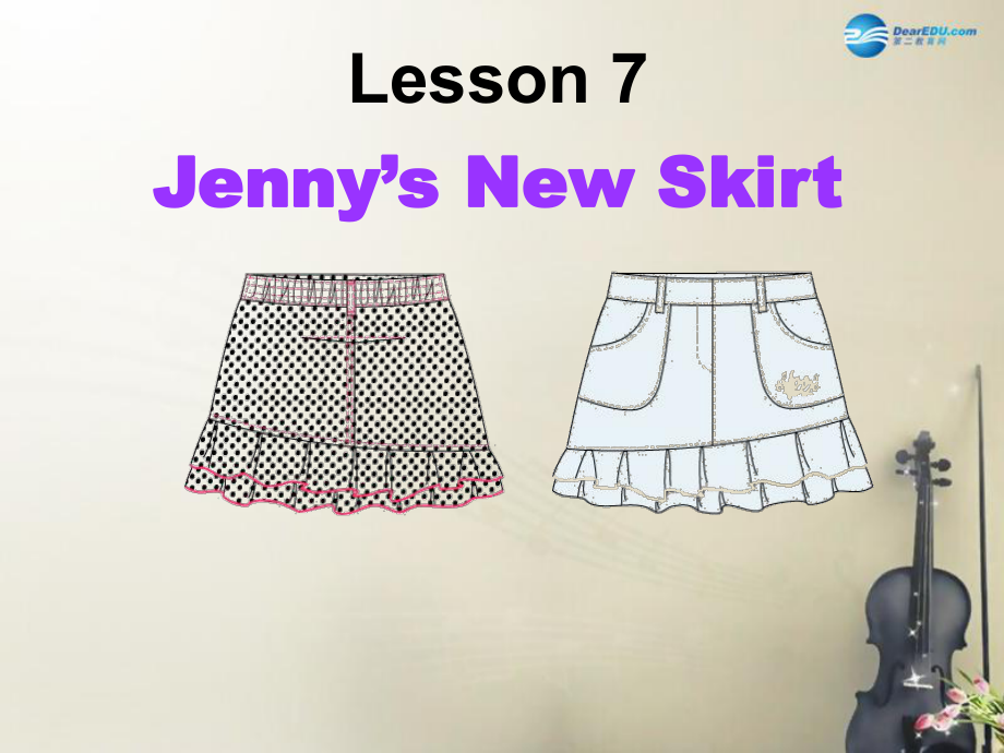 冀教初中英语七上《Lesson 7 Jenny's New Skirt》PPT课件 (3)_第1页