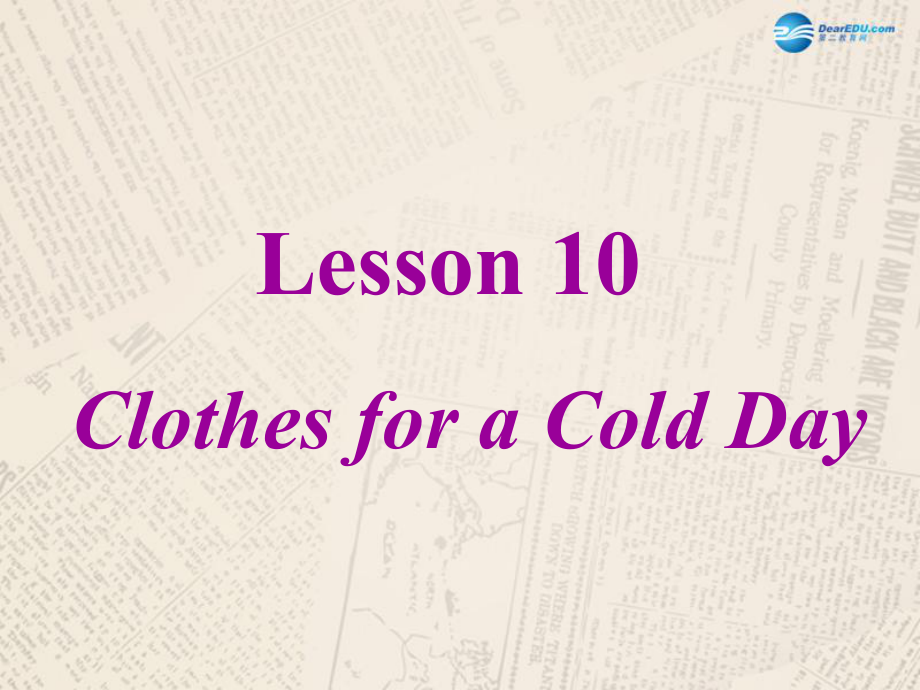 冀教初中英語七上《Lesson 10 Clothes for aa Cold Day》PPT課件 (4)_第1頁