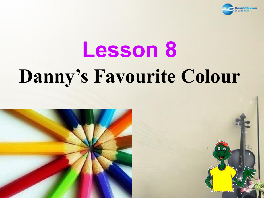 冀教初中英语七上《Lesson 8 Danny's Favourit Colour》PPT课件 (3)_第1页