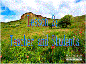 冀教初中英語七上《Lesson 2 Teacher and Students》PPT課件 (3)