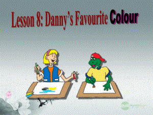 冀教初中英語七上《Lesson 8 Danny's Favourit Colour》PPT課件 (1)