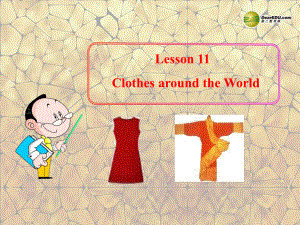 冀教初中英語(yǔ)七上《Lesson 11 Clothes around the World》PPT課件 (2)