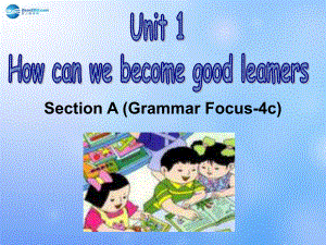 九年級英語全冊 Unit 1 How can we become good leaners Sectoin A 4a-4c課件