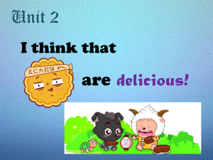 九年级英语全册 Unit 2 I think that mooncakes are delicious Section A1(1)课件
