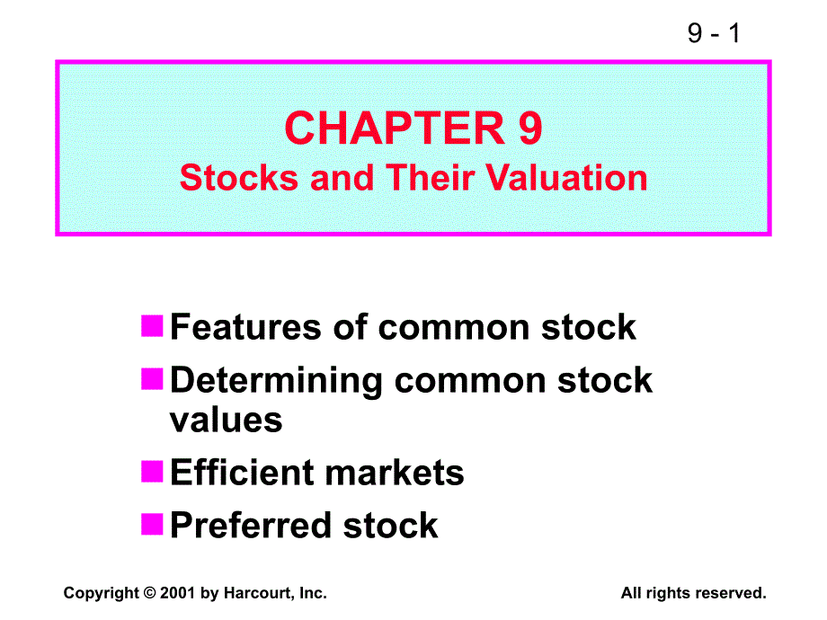 [精选]CH09StocksandTheirValuation(财务管理,英文版)kgr_第1页