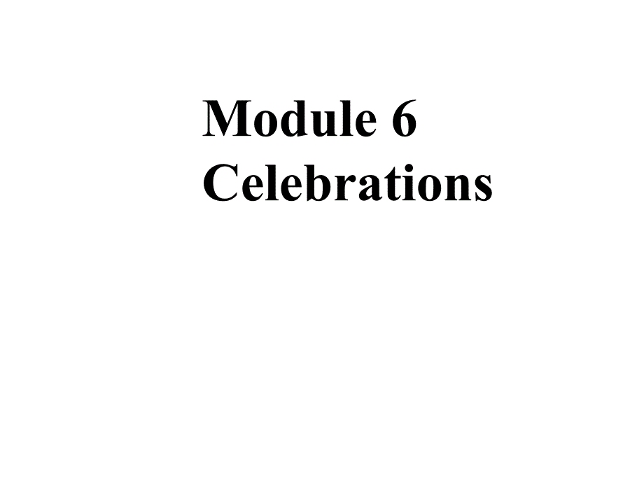 Module6CelebrationsUnit12Christmasiscoming课件优质公开课教科三起4下_第1页