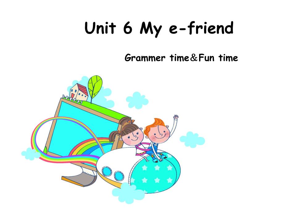 五年级上册英语(牛津译林版)Unit6-My-e-friend(第二课时)ppt课件_第1页