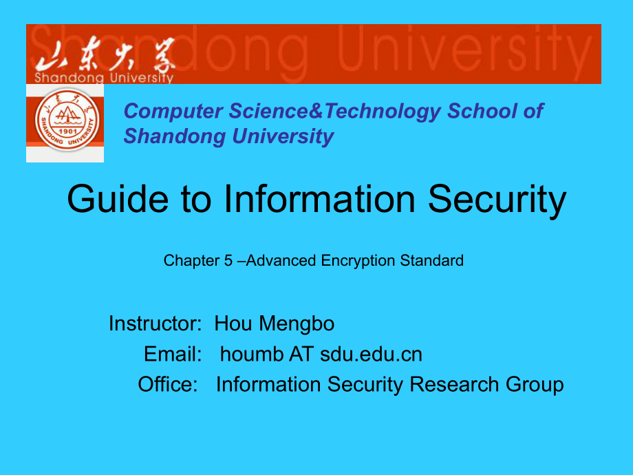 信息安全指南课件：Chapter 5 –Advanced Encryption Standard_第1页