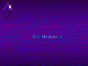 眼科学课件：05 眼睑病-ENG