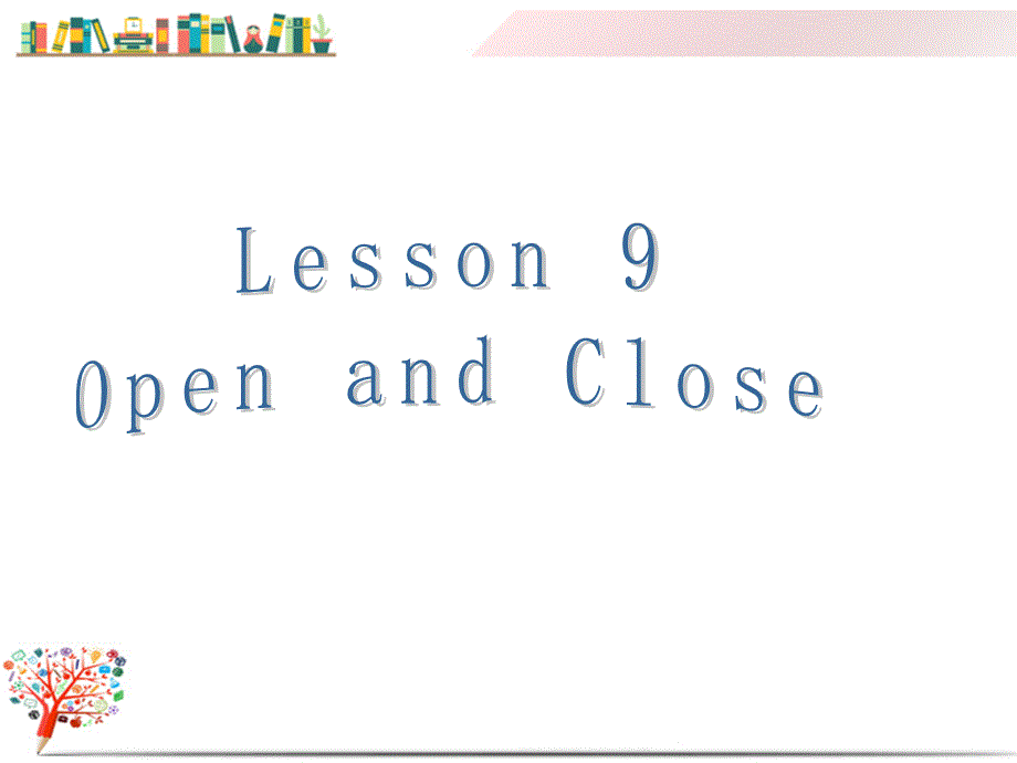 精编【冀教版】三年级英语上册《Lesson9》课件_第1页