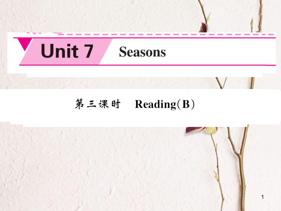 八年級英語上冊 Unit 7 Seasons（第3課時）課件 （新版）牛津版[共4頁]_第1頁