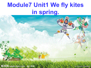 英語三年級下外研版(三起)《Module 7 Unit 1 We fly kites in spring》課件1