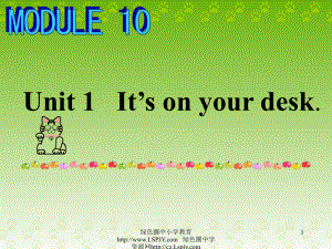 英語(yǔ)三年級(jí)下外研版(三起)《Module 8 Unit 1 It’s on your desk》課件2