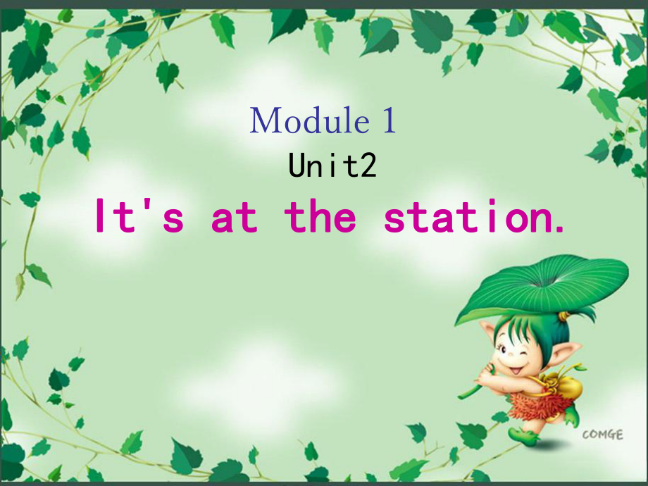 Unit 2 It's at the station課件_第1頁(yè)