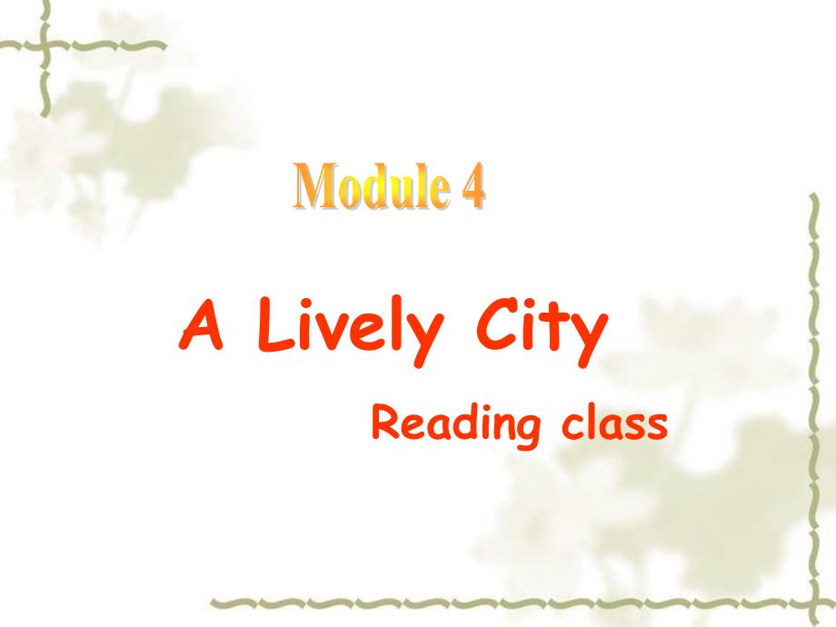 高中英语：A-Lively-City-ppt课件_第1页